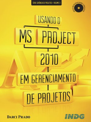 cover image of Usando o MS-Project 2010 em gerenciamento de projetos